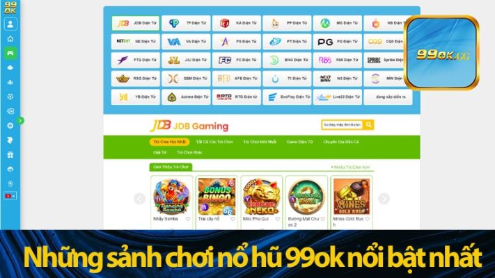 Những sảnh chơi nổ hũ 99ok nổi bật nhất