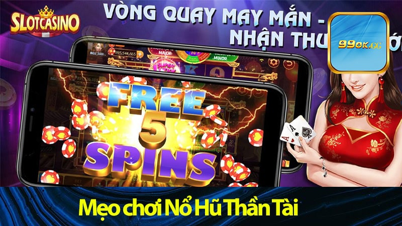 Mẹo chơi Nổ Hũ Thần Tài dành cho người mới