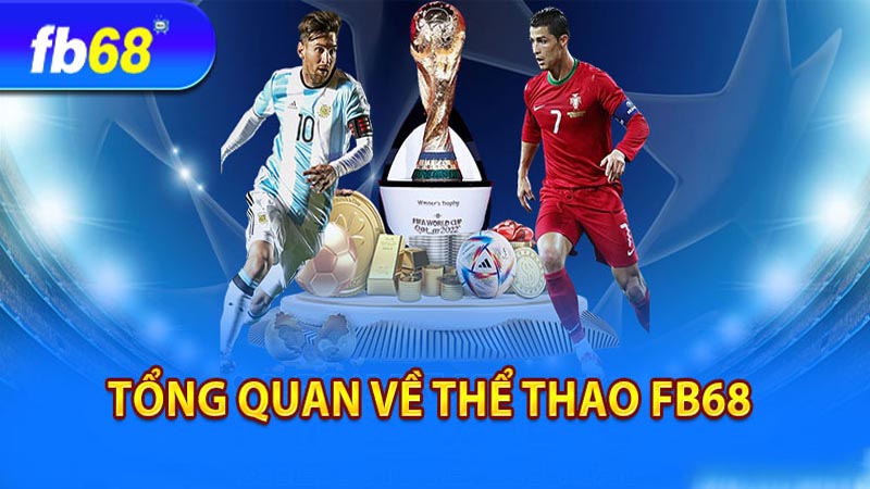 Thông tin sơ lược giới thiệu về sảnh thể thao FB68